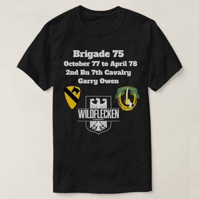 Camiseta Brigade 75 2nd Bn 7th Cav Oct 77Apr 78 Wildflecken (Frente do Design)