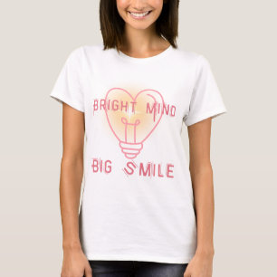 Camiseta Bright Mind Big Smile