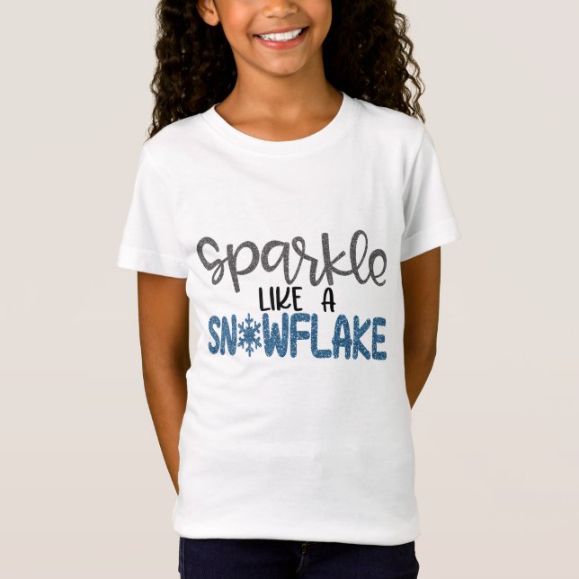 Camiseta Brilha Como Um Floco De Neve (Frente)