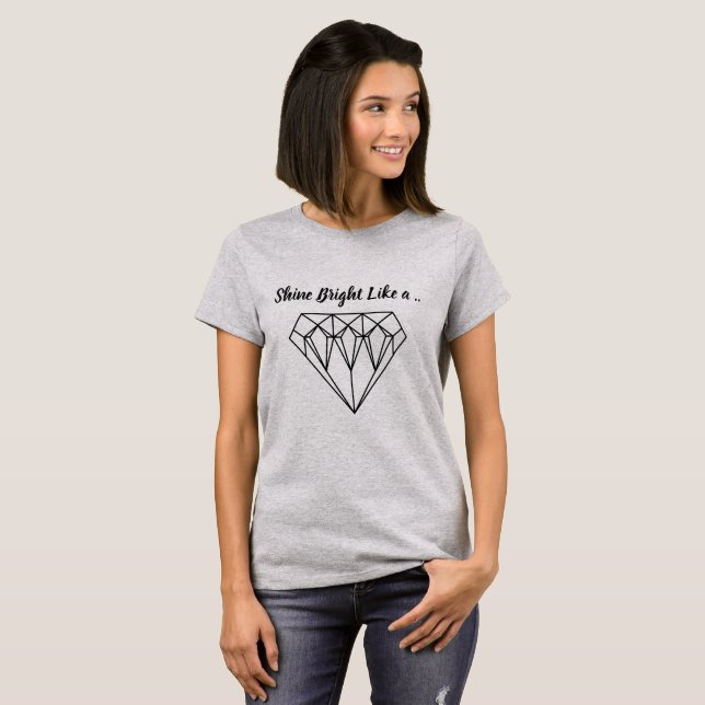 Camiseta Brilhante como um slogan "Diamond" (Frente Completa)