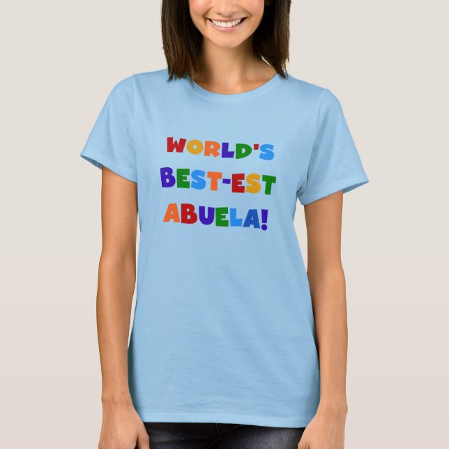 Camiseta brilhante das cores do Melhor-est Abuela (Frente)