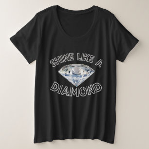 Camiseta Brilhar Como Um Diamante