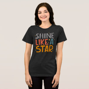 Camiseta Brilhar como um Teto de Tipografia Retro em Estrel