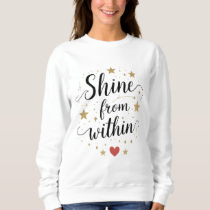Camiseta Brilhar de dentro - Citação Celestial de Autoamor