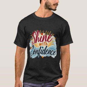 Camiseta Brilhe com Confiança