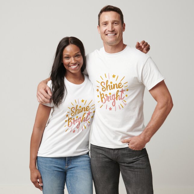 Camiseta Brilhe Forte – Design Energético e Positivo (Unissex)