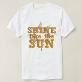 Camiseta Brilho como o sol