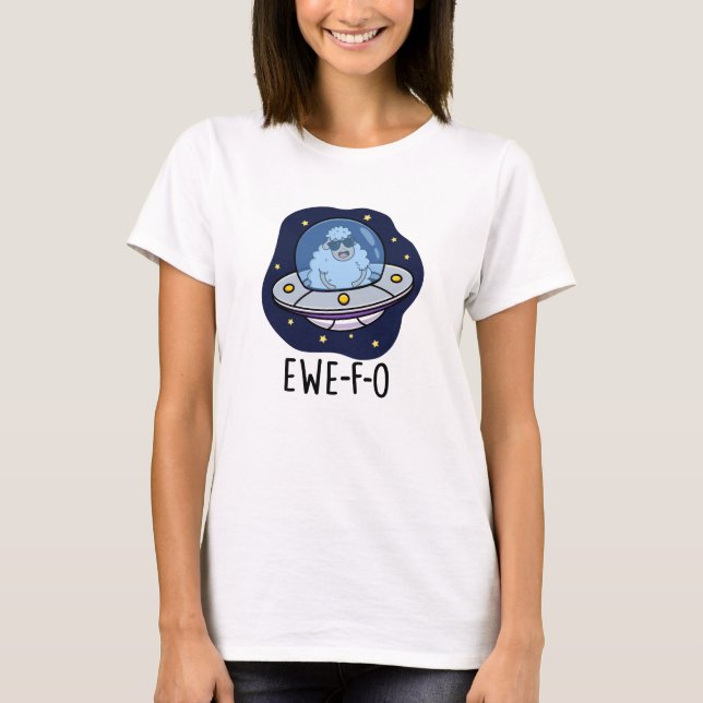 Camiseta Brincadeira engraçada de OVNÍ Ewe-F-O  (Frente)
