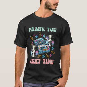 Camiseta Brincadeira Você na Próxima Vez Fita Cassete Retro