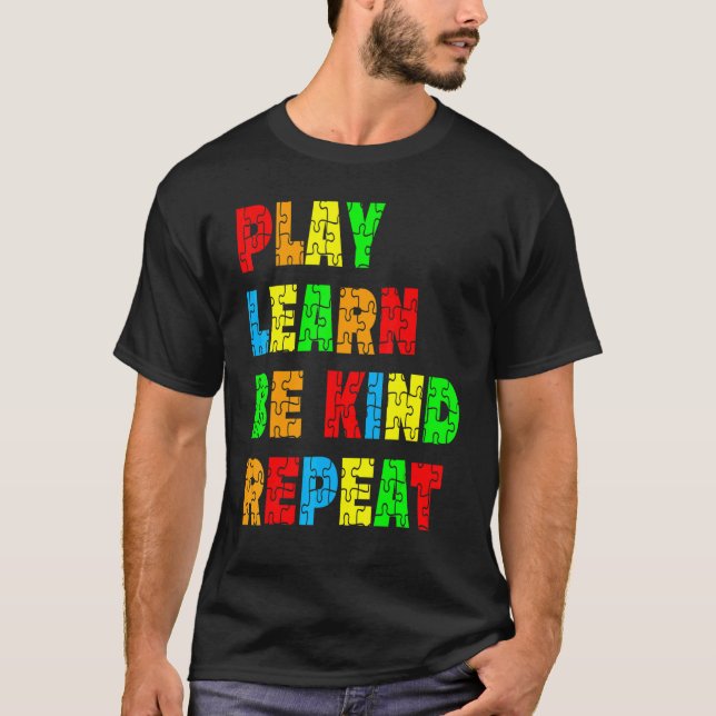 Camiseta Brincar Aprender Ser Gentil Repetir Conscientizaçã (Frente)