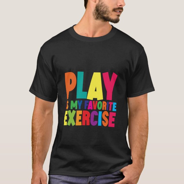 Camiseta Brincar É Meu Exercício Favorito (Frente)
