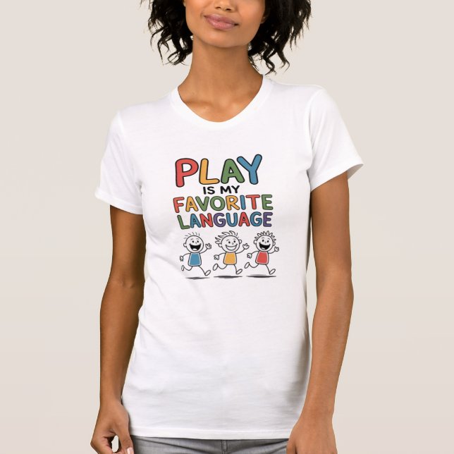 Camiseta Brincar é meu idioma favorito (Frente)