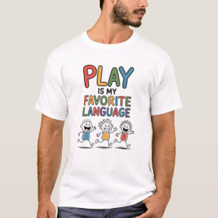 Camiseta Brincar é Minha Linguagem Favorita