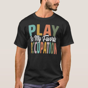 Camiseta Brincar é Minha Ocupação Favorita Terapeuta Ocupac
