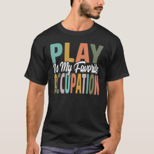 Camiseta Brincar É Minha Terapia Ocupacional Favorita