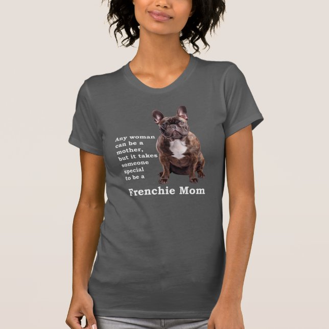 Camiseta Brindle French Bulldog Mãe (Frente)