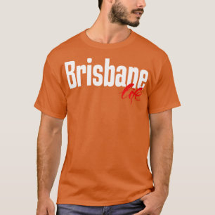 Camiseta Brisbane Life Austrália Me Levantou 1