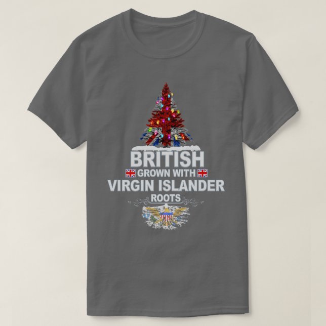 Camiseta Britânico Crescido com Virgin Islander Roots Prese (Frente do Design)