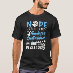 Camiseta Brittany Dog É Alérgica Eu Ainda Não Namorada I V