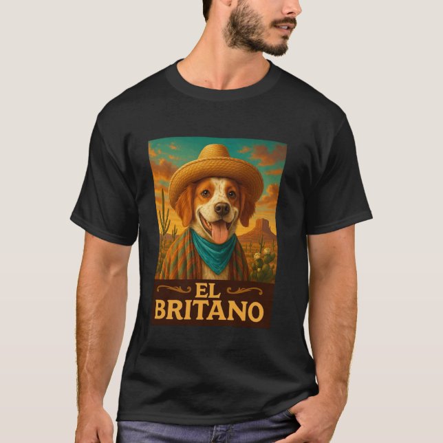 Camiseta Brittany Spaniel El Britano Wild West Cowboy Oeste (Frente)