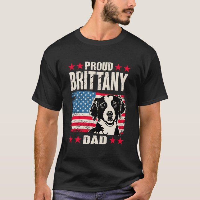 Camiseta Brittany Spaniel Proud Brittany Dad American Flag (Frente)