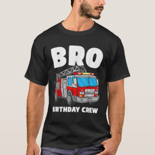 Camiseta Bro Birthday Crew Brother Fire Truck