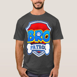 Camiseta Bro Patrol Dog Funny Gift Festa de aniversário