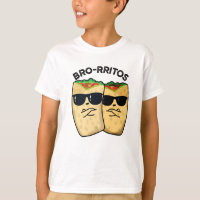Bro-ritos Burrito Engraçado