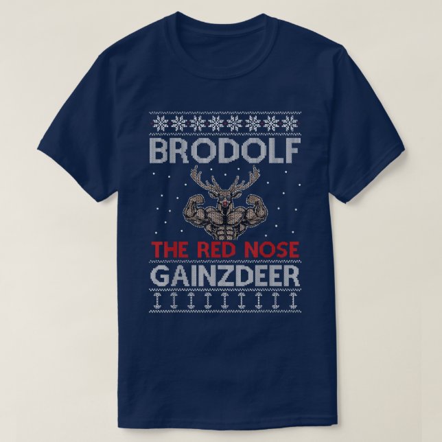Camiseta Brodolf Reindeer Engraçado Construtor de Corpos de (Frente do Design)