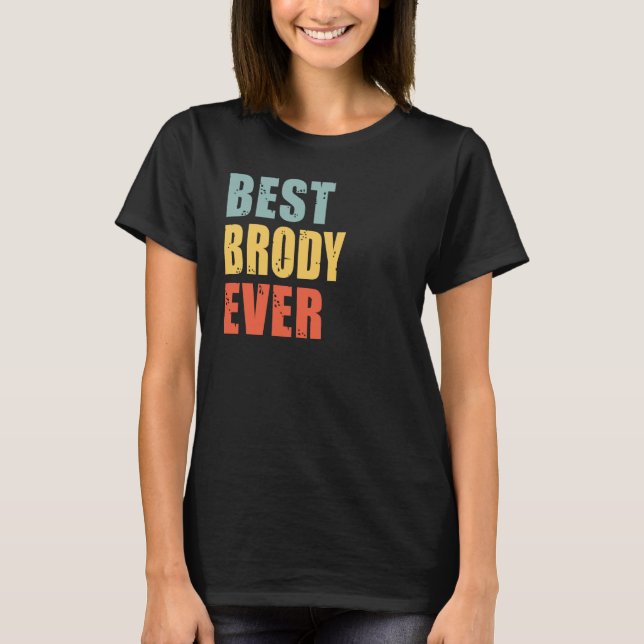 Camiseta Brody Best Ever Brody (Frente)