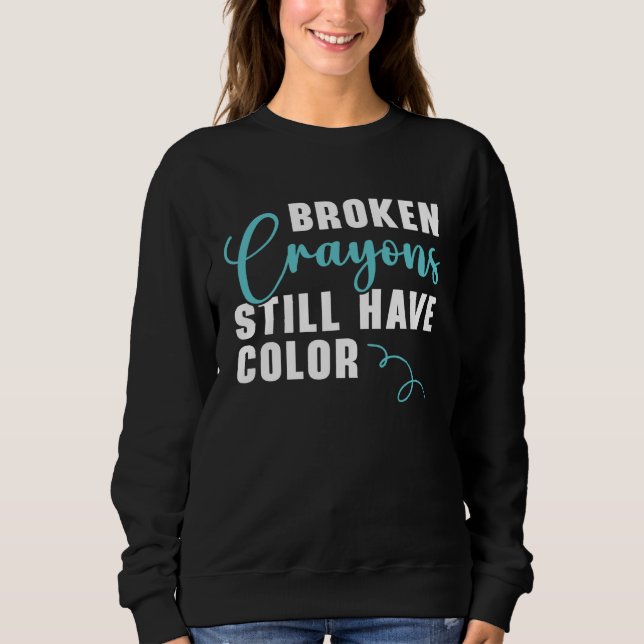 Camiseta Broken Crayons Still Have Color Mental Health Awar (Frente)