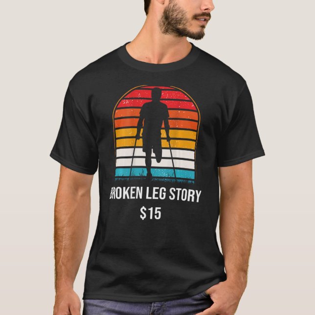 Camiseta Broken Leg Story  15 BACKPRINT  Broken Bone (Frente)