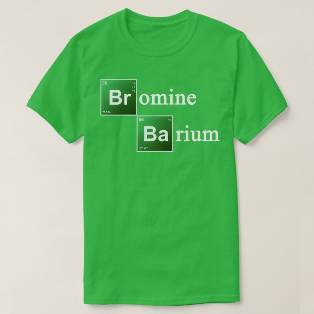 Camiseta Bromo e Bário - Elemento de Química de Mesas Perió (Frente do Design)