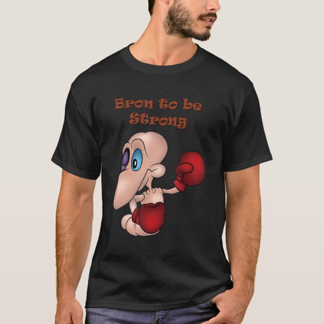 Camiseta Bron To Be Strong Worm Boxer Boxing (Frente)