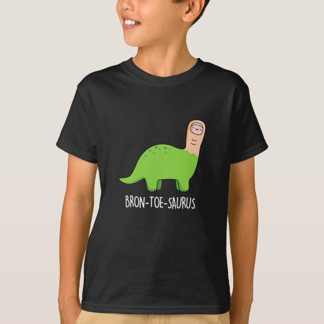 Camiseta Bron-toe-saurus Funny Dinossaur Pun Dark BG (Frente)