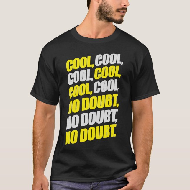 Camiseta Brooklyn Nine-Nine  Jake Peralta  Cool Cool Cool N (Frente)