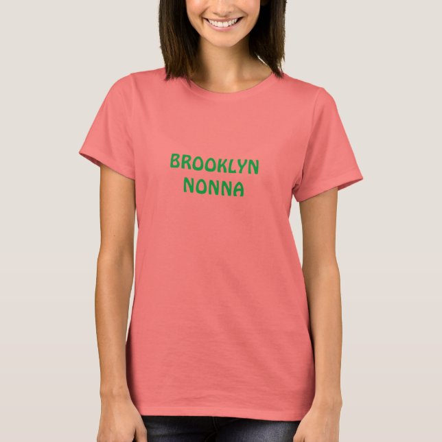 CAMISETA BROOKLYN NONNA SHIRT (Frente)