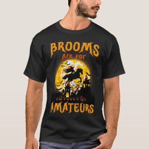 Camiseta Brooms engraçados são para amadores bruxos cavalei