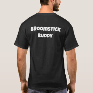 Camiseta Broomstick Buddy