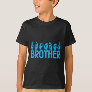 Camiseta Brother American Sign Language Deaf Awarness