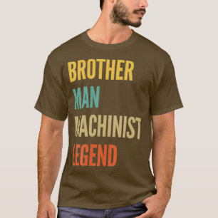 Camiseta Brother Man Machinist Legend