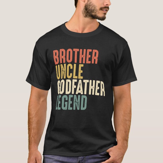 Camiseta Brother Uncle Godfather Legend Christmas  From God (Frente)