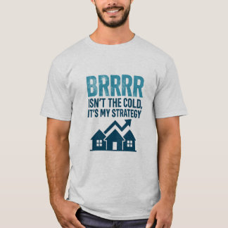Camiseta BRRRR É Minha Estratégia Premium