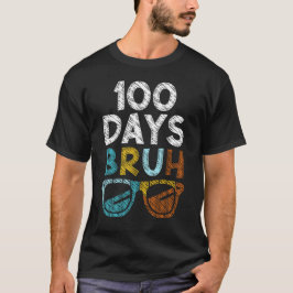 Camiseta Bruh 100 Dias De Escola 100º Dia De Escola