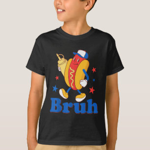 Camiseta Bruh 4 de Julho Cachorro-Quente Engraçado Patrióti