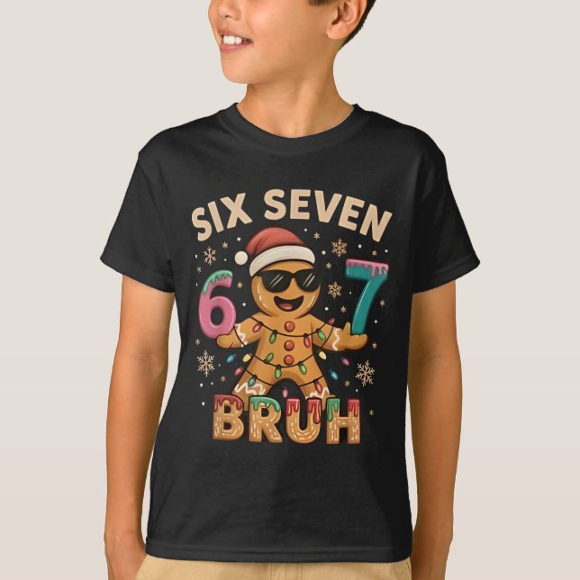 Camiseta Bruh 67 Christmas Six Seven Gingerbreadman Boys 67 (Frente)