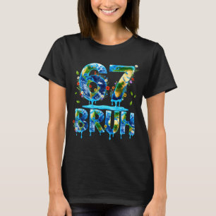 Camiseta Bruh 67 seis sete 6 7 meme dia da terra engraçado