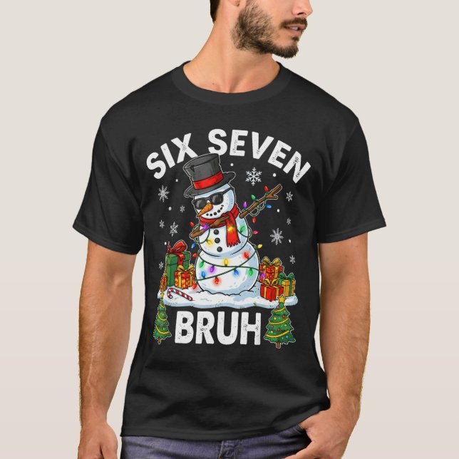 Camiseta Bruh 67 Six Seven Snowman Dabbing Christmas 6 7 Bo (Frente)
