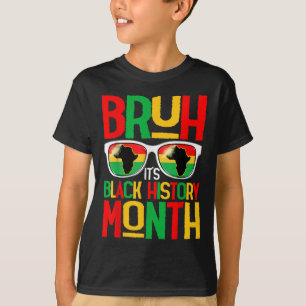 Camiseta Bruh Black History Month Boy Men African Americano