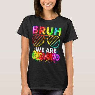 Camiseta Bruh Brilhando na Era Glowing Olá Férias de Verão